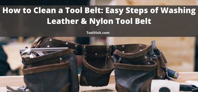 How to clean a tool belt