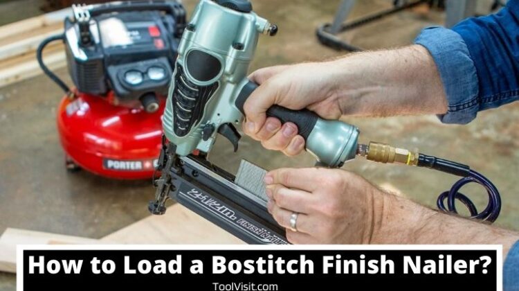 How to Load a Bostitch Finish Nailer?
